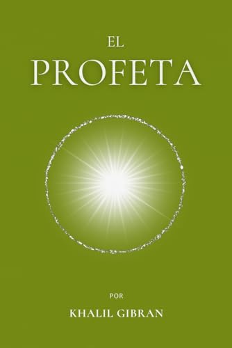 El Profeta: por Khalil Gibran | Edición completa