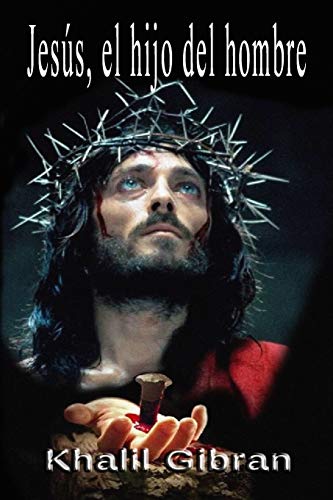 Jesús, el hijo del hombre von Independently Published
