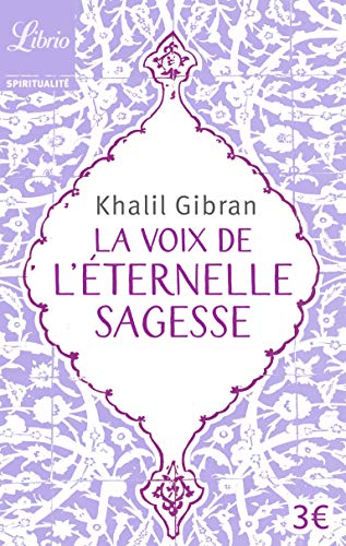 La voix de l'eternelle sagesse von J'AI LU