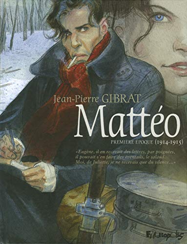 Matteo Tome 1: Première époque (1914-1915) von FUTUROPOLIS