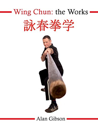 Wing Chun: The Works von New Generation Publishing