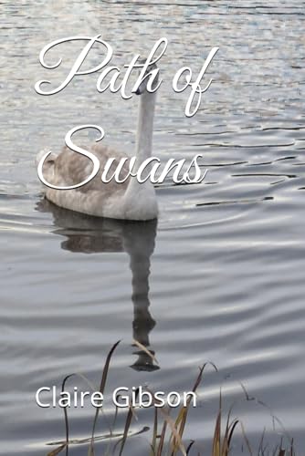 Path of Swans von Independently published