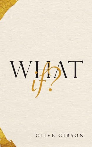What If? von AuthorHouse UK
