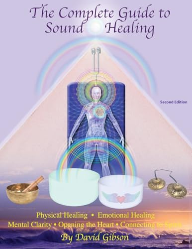 The Complete Guide to Sound Healing von Katio Kadio