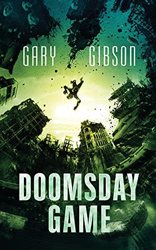 Doomsday Game (The Apocalypse Duology, Band 3)