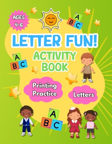 Letter Fun!: An Activity Book for Young Ones 4-6 yrs von Independently published