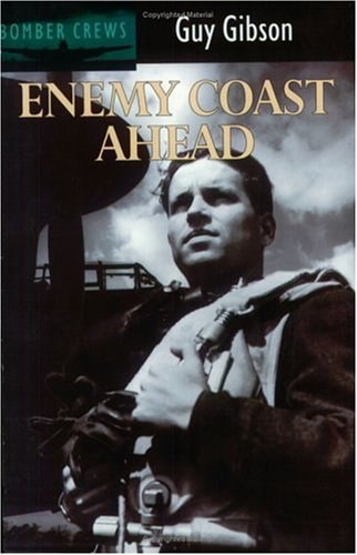 Enemy Coast Ahead (Bomber Crews) von Crecy Publishing