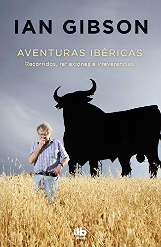 Aventuras Ibéricas (MAXI) von B de Bolsillo (Ediciones B)