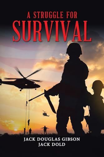 A STRUGGLE FOR SURVIVAL von AuthorHouse