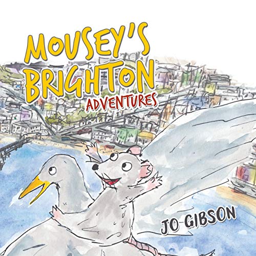 Mousey's Brighton Adventures