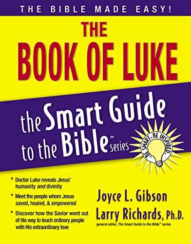 The Book of Luke (The Smart Guide to the Bible Series) von Thomas Nelson