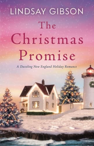 The Christmas Promise: A Dazzling New England Holiday Romance von Harpeth Road Press