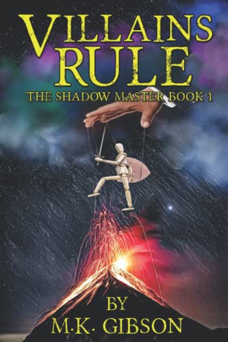Villains Rule (The Shadow Master, Band 1)