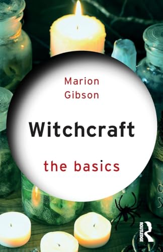 Witchcraft: The Basics von Routledge