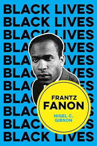 Frantz Fanon: Combat Breathing (Black Lives) von Polity