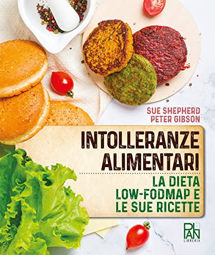 Intolleranze alimentari. La dieta Low-fodmap e le sue ricette (Plan Libreria) von Gallucci
