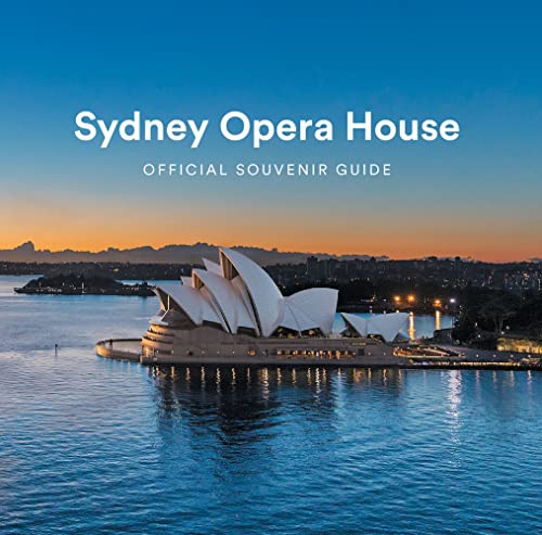 Sydney Opera House: Official Souvenir Guide von Scala Arts & Heritage Publishers Ltd