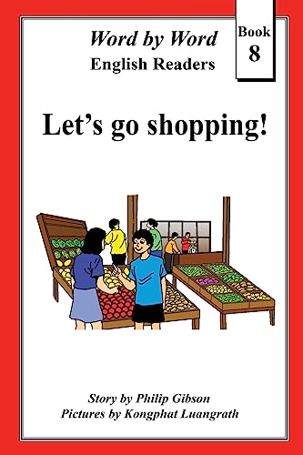Let's Go Shopping (Word by Word Graded Readers, Band 8) von CREATESPACE