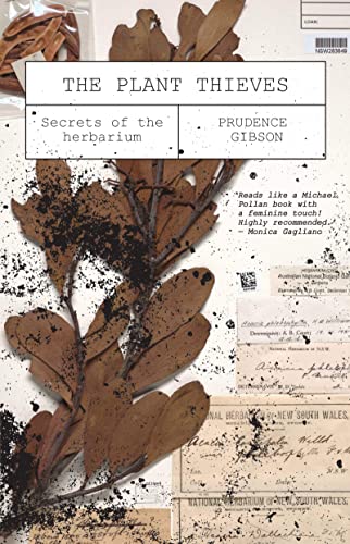The Plant Thieves: Secrets of the herbarium von NewSouth