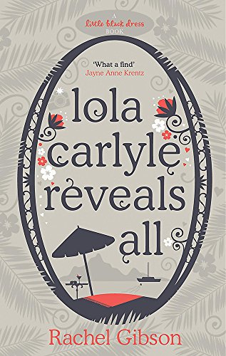 Lola Carlyle Reveals All von Little Black Dress