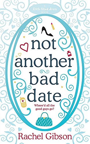 Not Another Bad Date: Romance Writers of America RITA Award (Writer Friends, 4)