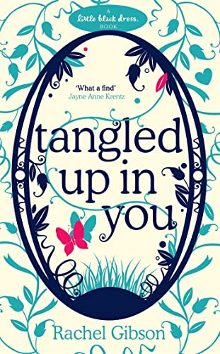 Tangled Up In You: A fabulously funny rom-com (Writer Friends) von Little Black Dress
