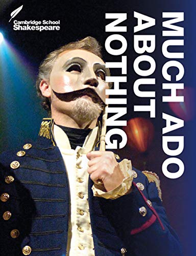 Much Ado About Nothing (Cambridge School Shakespeare)