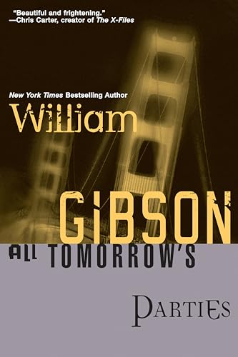 All Tomorrow's Parties (Bridge Trilogy, Band 3)