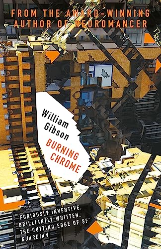 Burning Chrome von Gollancz