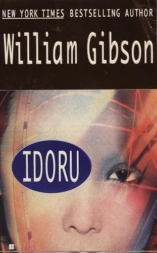 Idoru (Bridge Trilogy, Band 2)