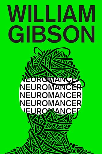 Neuromancer (Sprawl Trilogy, Band 1)