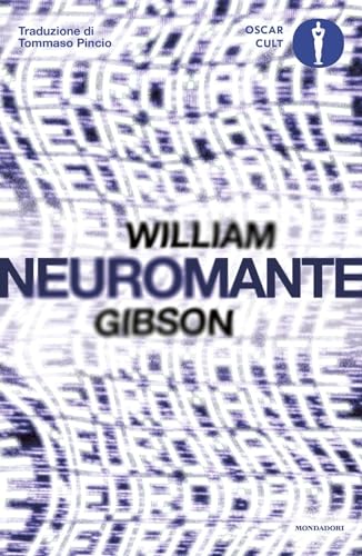 Neuromante (Oscar moderni. Cult)