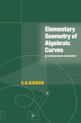 Elementary Geometry of Algebraic Curves: An Undergraduate Introduction