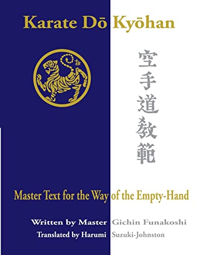 Karate Do Kyohan: Master Text for the Way of the Empty-Hand von Createspace Independent Publishing Platform