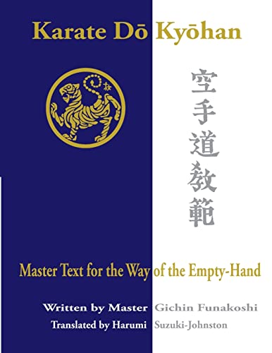 Karate Do Kyohan: Master Text for the Way of the Empty-Hand von CREATESPACE