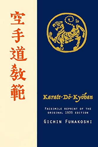 Karate-do Kyohan, Facsimile reprint of the original 1935 edition von Primo Mobile Editeur