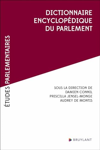 Dictionnaire encyclopédique du Parlement