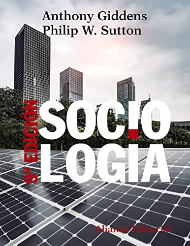 Sociología: 9.ª edición (El libro universitario - Manuales, Band 391) von ALIANZA EDITORIAL