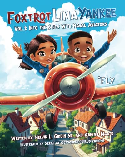 Foxtrot Lima Yankee: Into the Skies with Naval Aviators Foxtrot Lima Yankee: Into the Skies with Naval Aviators von use my own imprint