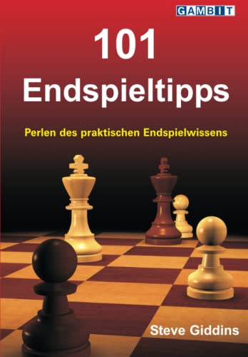 101 Endspieltipps (Schachendspiele) von Gambit Publications