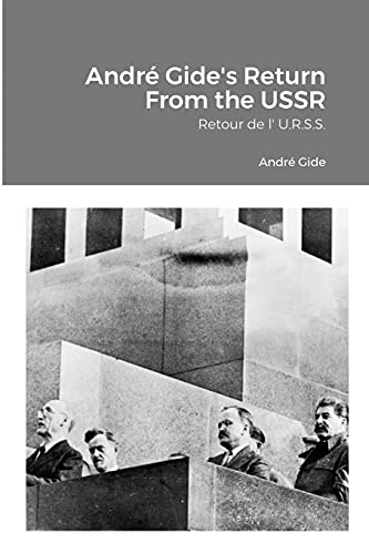André Gide's Return From the USSR: Retour de l' U.R.S.S. von Lulu