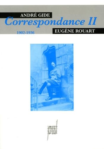 André Gide & Eugène Rouart II: Tome 2, 1902-1936