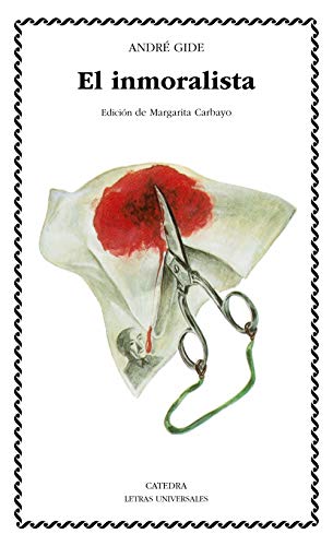 El inmoralista (Letras Universales, Band 96)