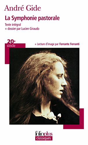 La symphonie pastorale: Texte integral + dossier par Lucien Giraudo
