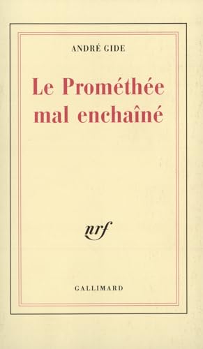 Le Promethee Mal Enchaine von GALLIMARD