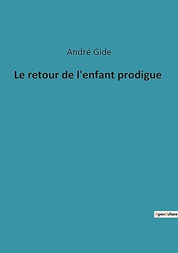 Le retour de l'enfant prodigue