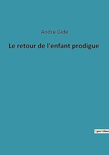 Le retour de l'enfant prodigue