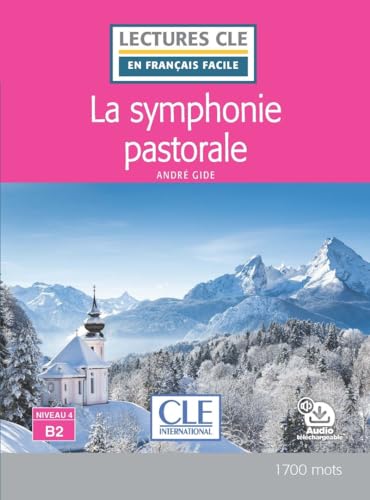 Lecture La symphonie pastorale niveau B2 Lecture La symphonie pastorale niveau B2