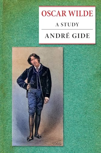 Oscar Wilde: A Study Oscar Wilde: A Study von Solis Press
