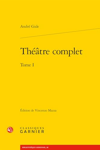Theatre Complet. Tome I von Classiques Garnier